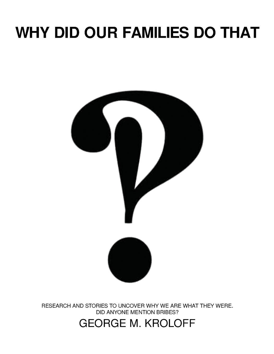 Vorderes Coverbild Why Did Our Families Do That