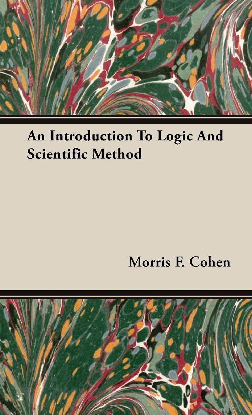 Vorderes Coverbild An Introduction to Logic and Scientific Method