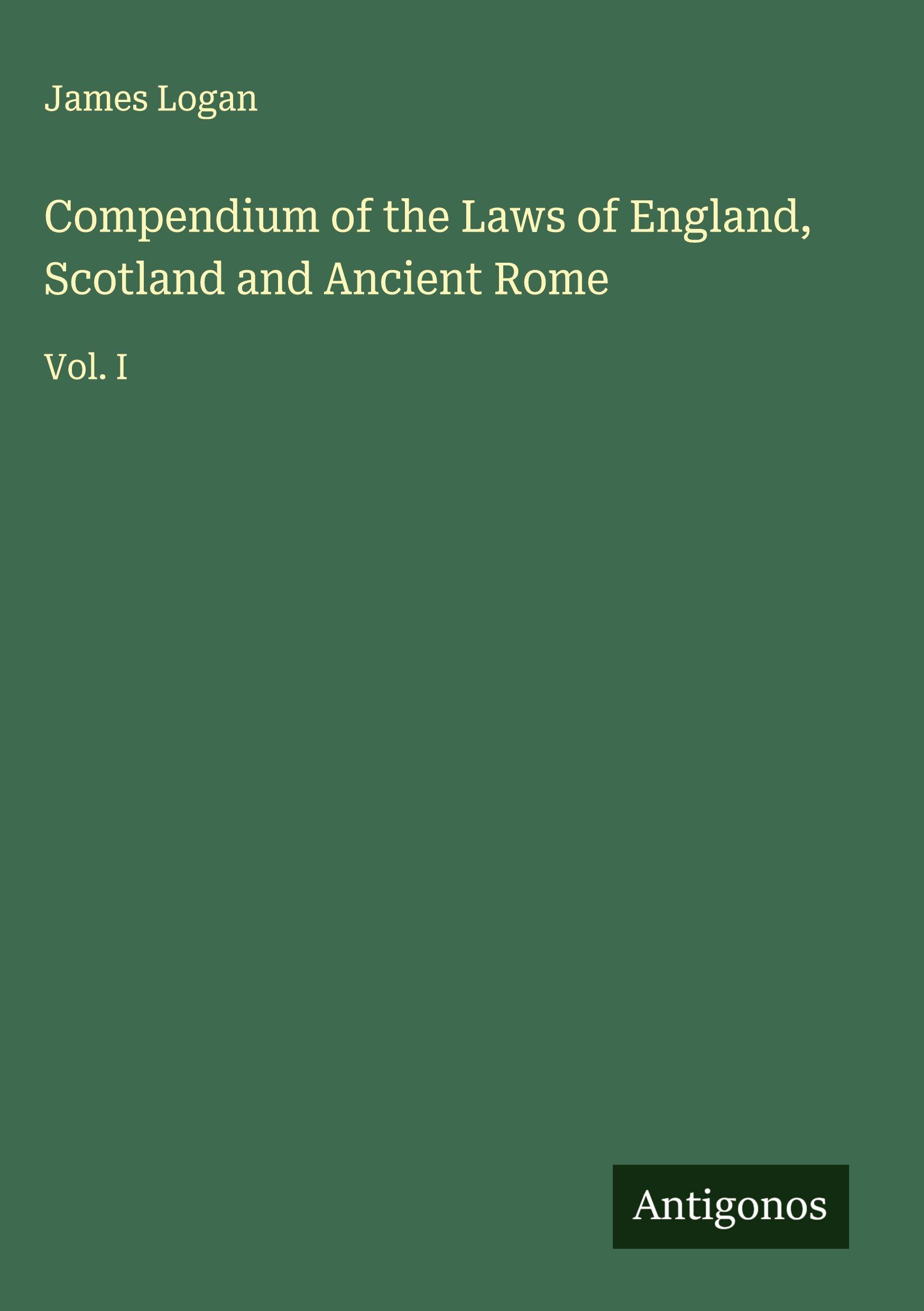 Vorderes Coverbild Compendium of the Laws of England, Scotland and Ancient Rome