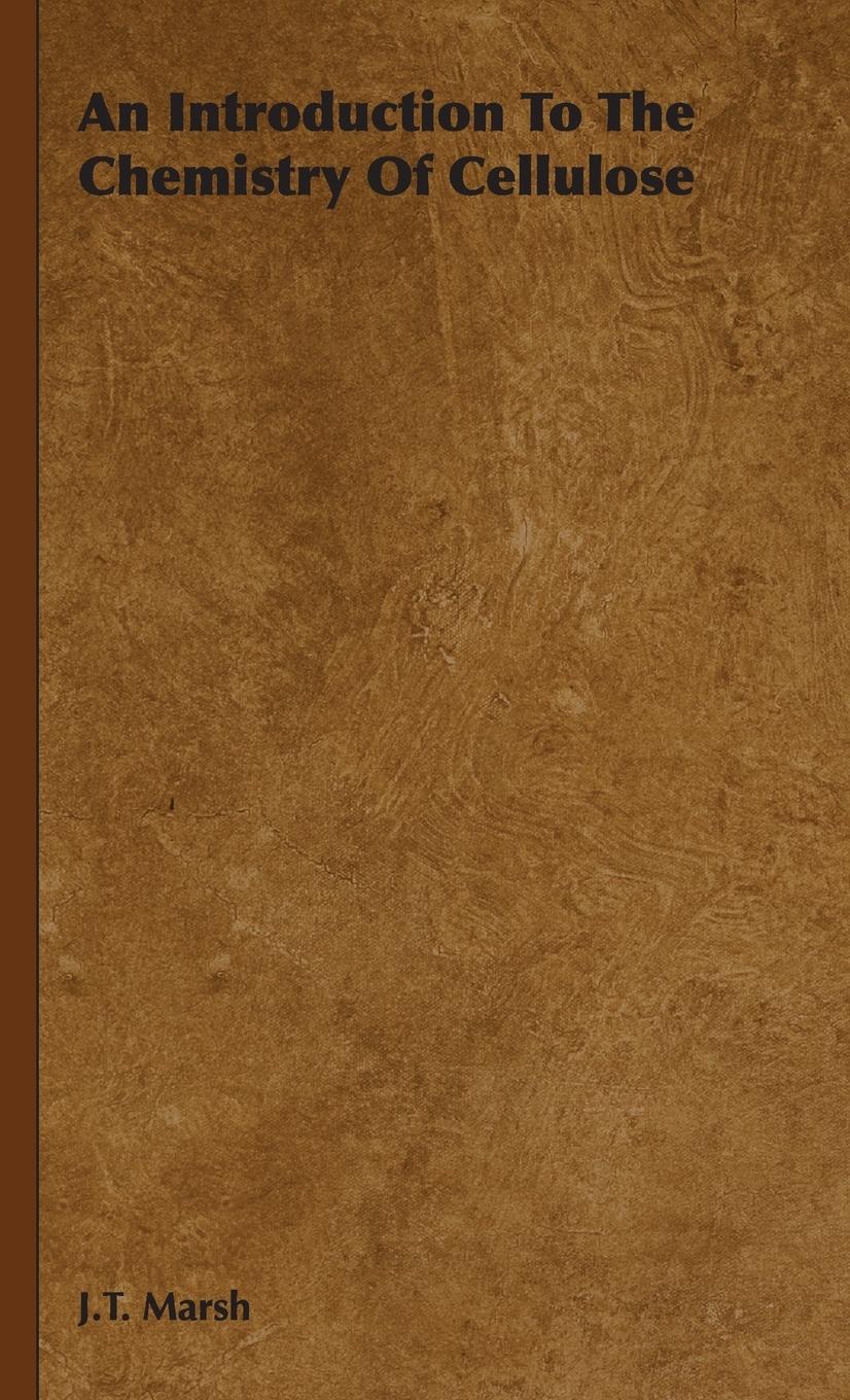 Vorderes Coverbild An Introduction To The Chemistry Of Cellulose