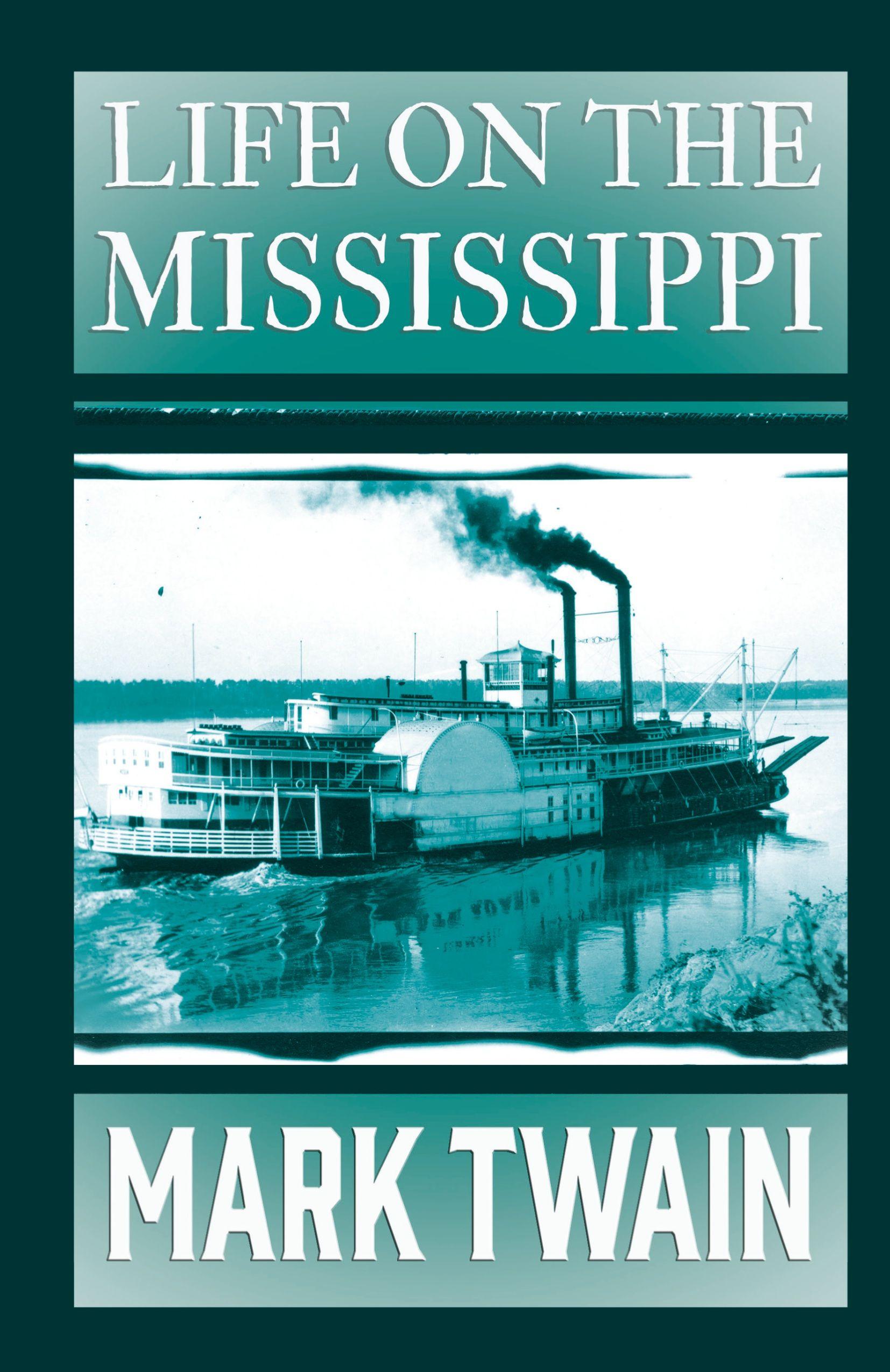 Vorderes Coverbild Life on the Mississippi