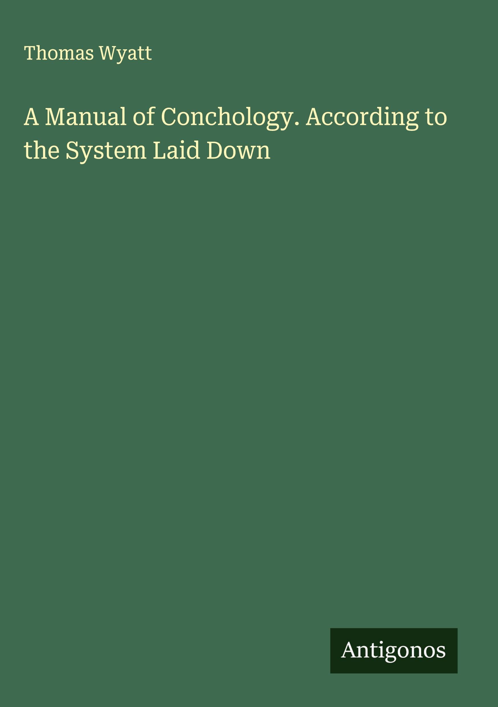 Vorderes Coverbild A Manual of Conchology. According to the System Laid Down
