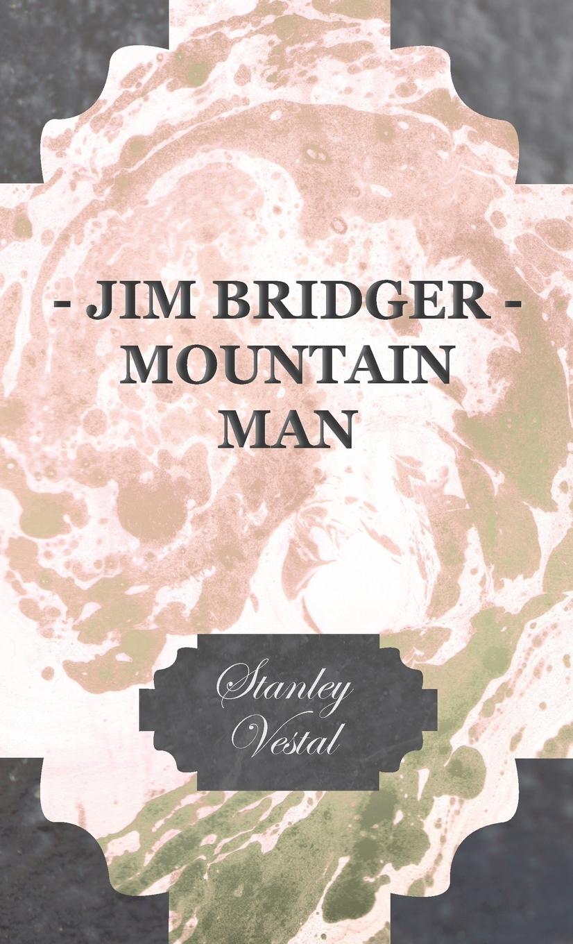 Vorderes Coverbild Jim Bridger - Mountain Man