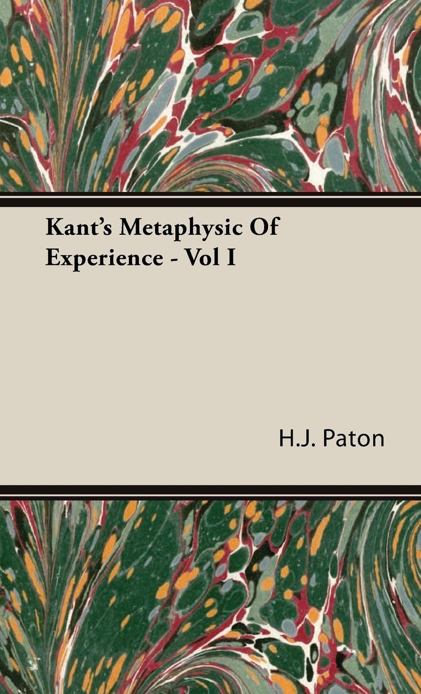 Vorderes Coverbild Kant's Metaphysic of Experience - Vol I