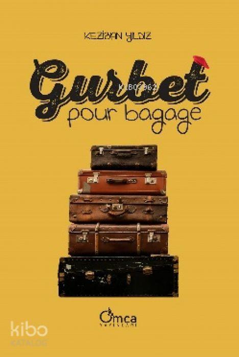 Vorderes Coverbild Gurbet Pour Bagage