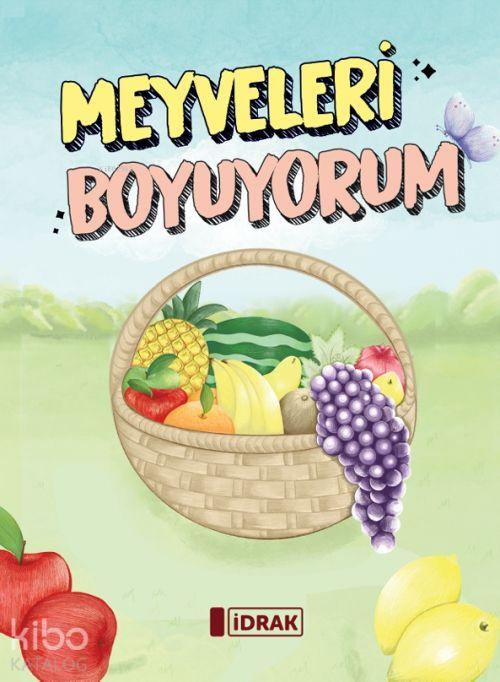 Vorderes Coverbild Meyveleri Boyuyorum