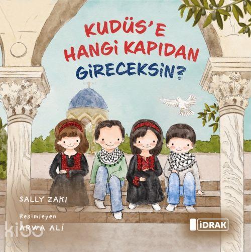 Vorderes Coverbild Kudüse Hangi Kapidan Gireceksin