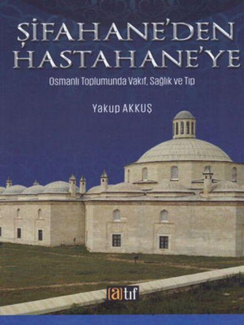 Vorderes Coverbild Sifahaneden Hastahaneye