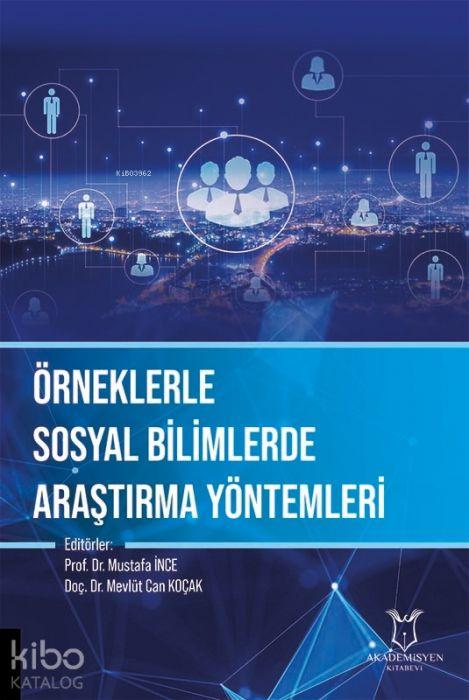 Vorderes Coverbild Örneklerle Sosyal Bilimlerde Arastirma Yöntemleri