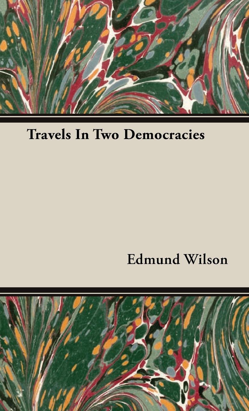 Vorderes Coverbild Travels In Two Democracies