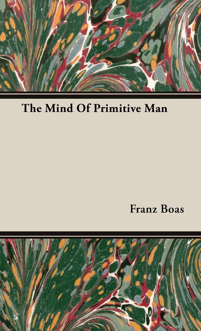 Vorderes Coverbild The Mind Of Primitive Man