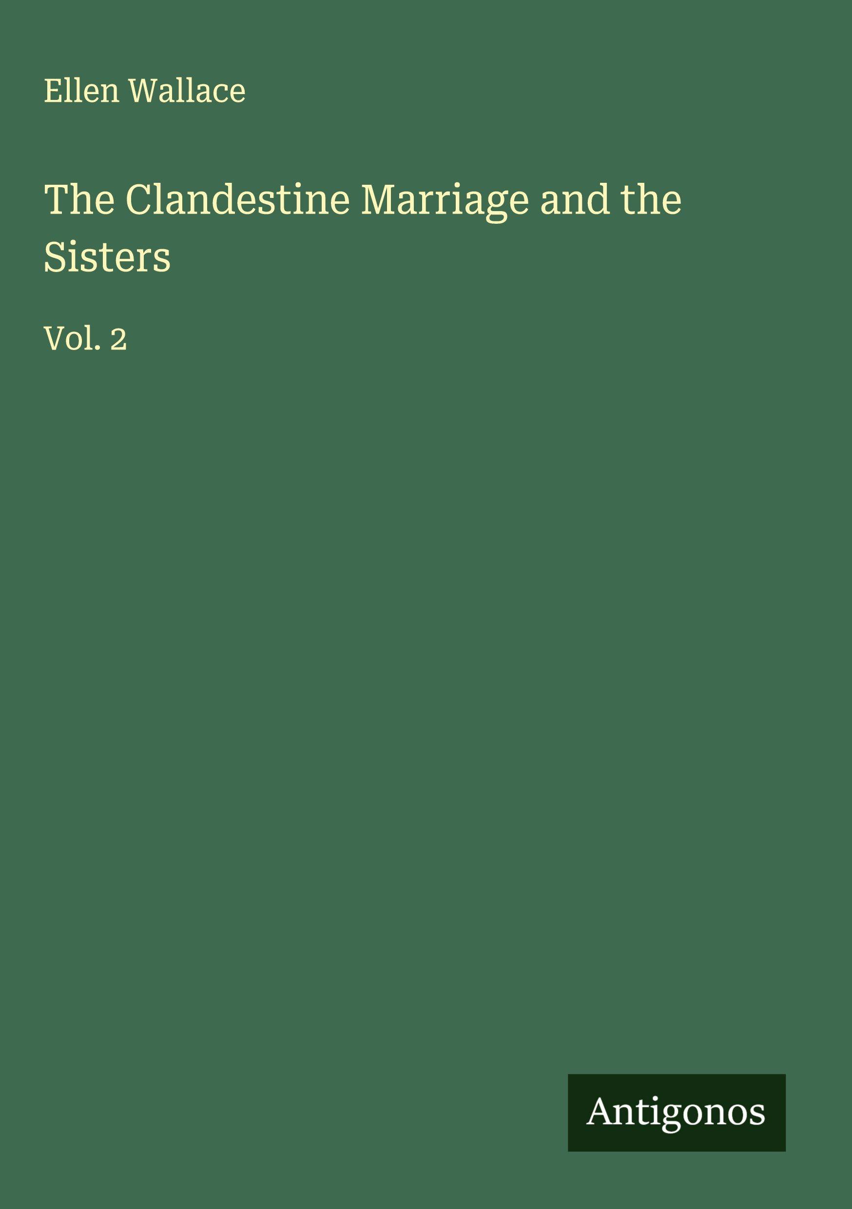 Vorderes Coverbild The Clandestine Marriage and the Sisters