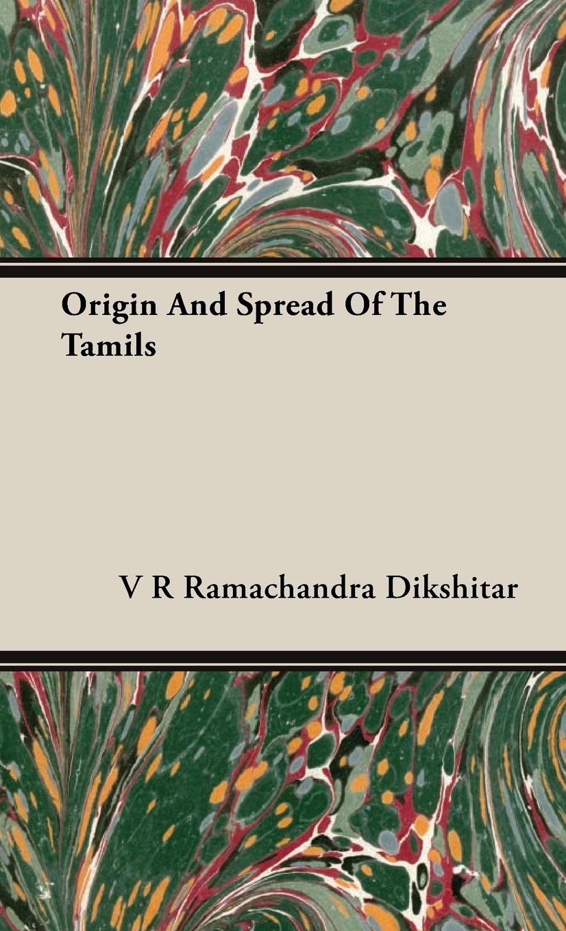 Vorderes Coverbild Origin And Spread Of The Tamils
