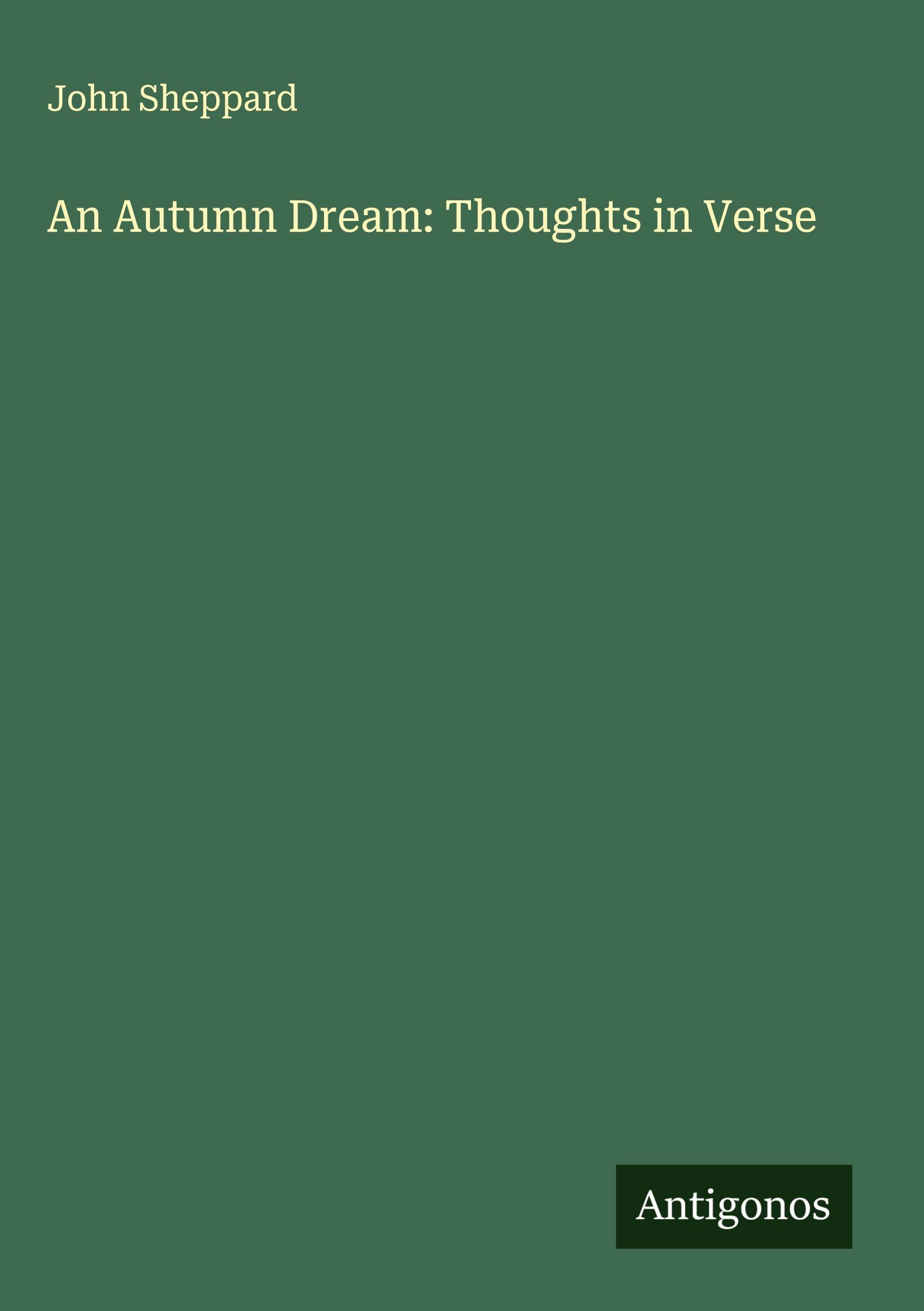 Vorderes Coverbild An Autumn Dream: Thoughts in Verse