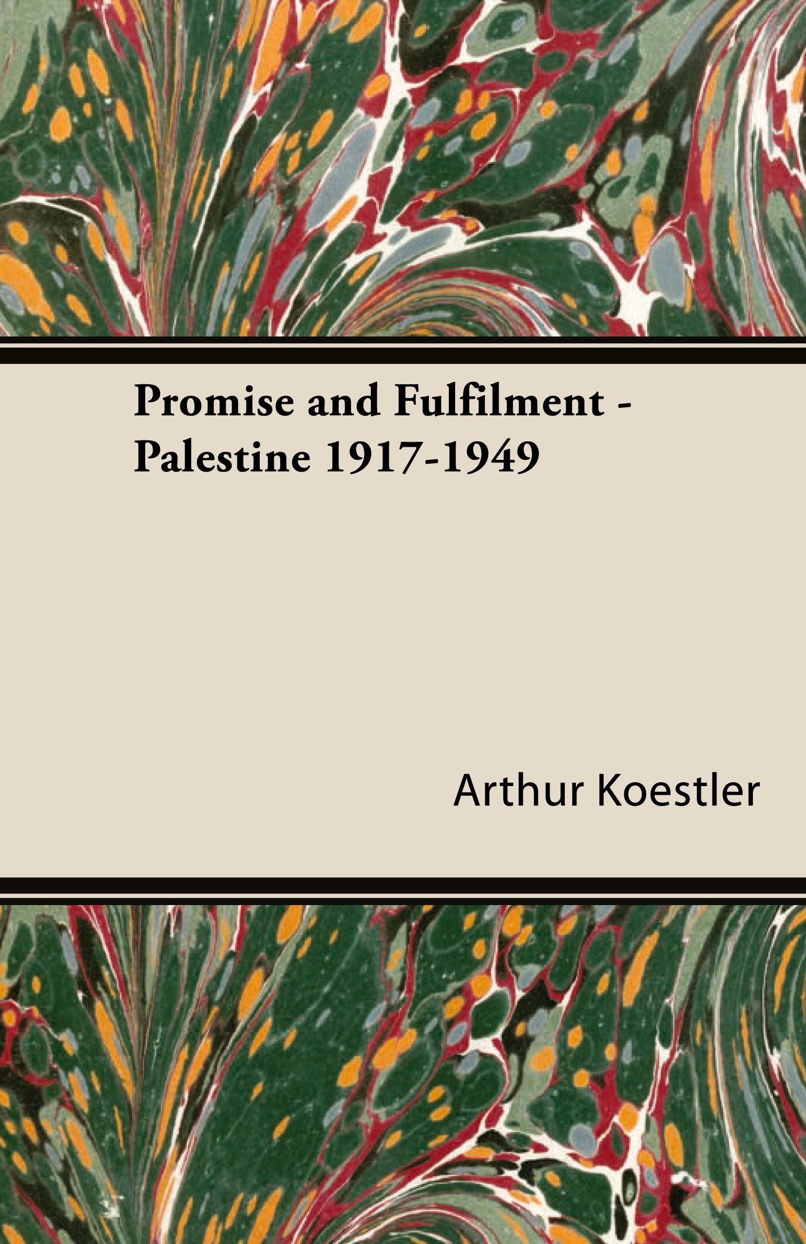 Vorderes Coverbild Promise and Fulfilment - Palestine 1917-1949