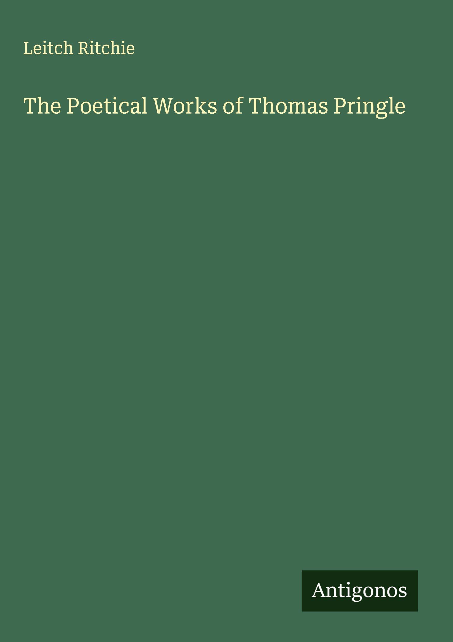 Vorderes Coverbild The Poetical Works of Thomas Pringle