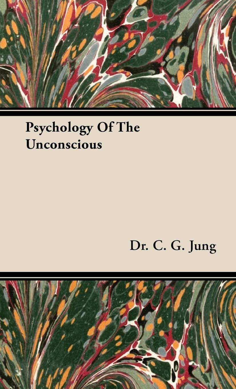 Vorderes Coverbild Psychology of the Unconscious