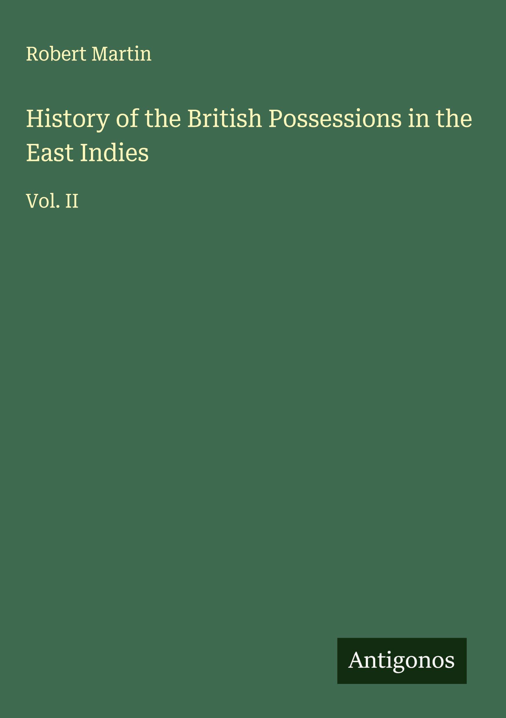 Vorderes Coverbild History of the British Possessions in the East Indies