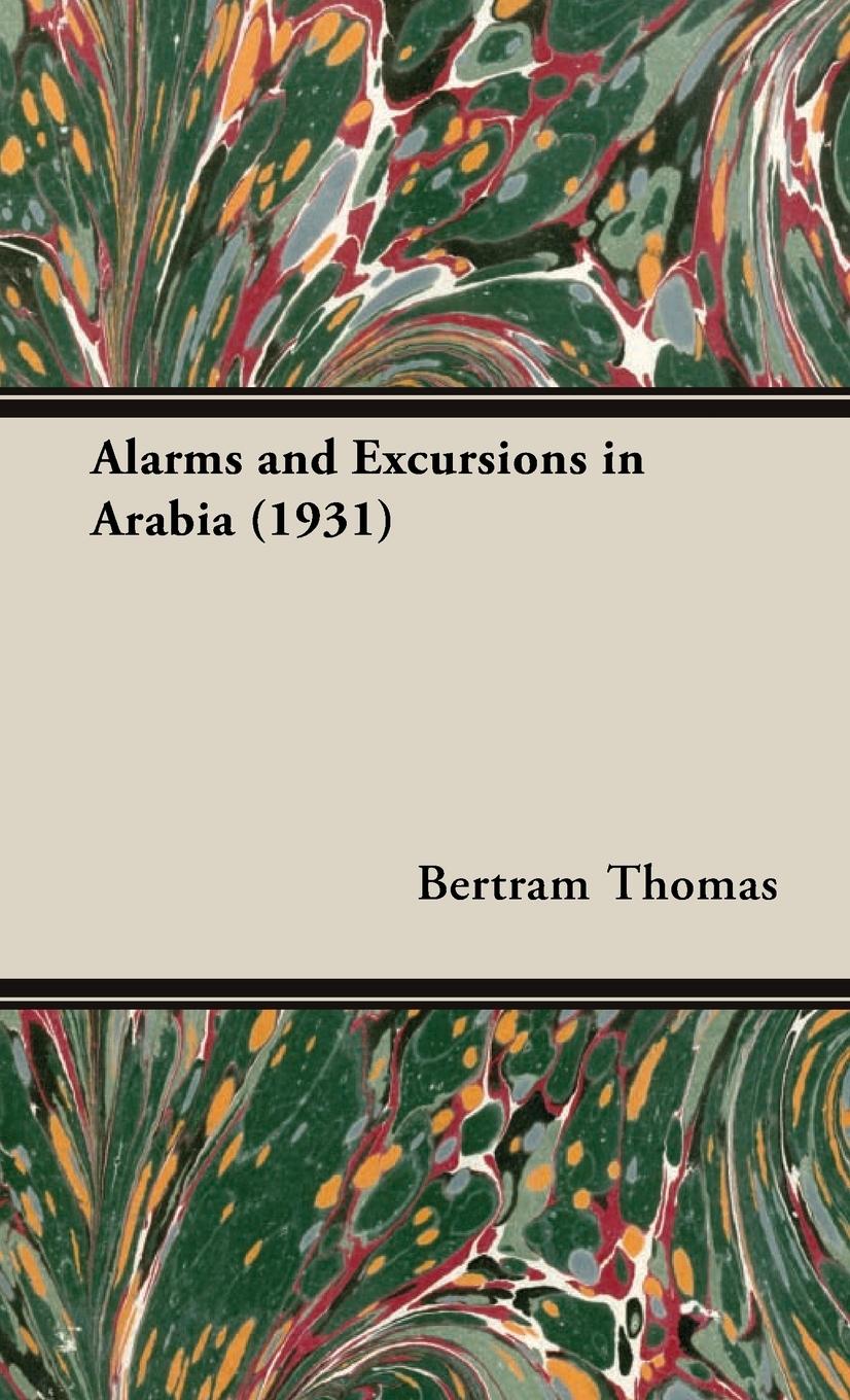 Vorderes Coverbild Alarms and Excursions in Arabia (1931)