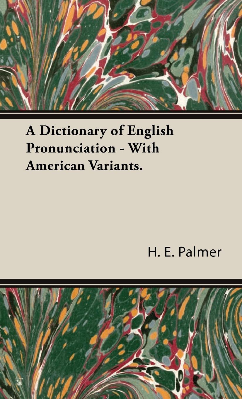 Vorderes Coverbild A Dictionary of English Pronunciation - With American Variants.