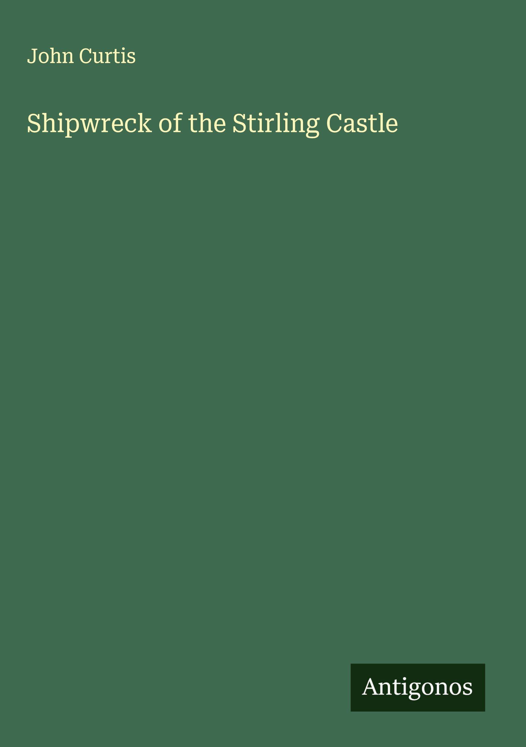 Vorderes Coverbild Shipwreck of the Stirling Castle