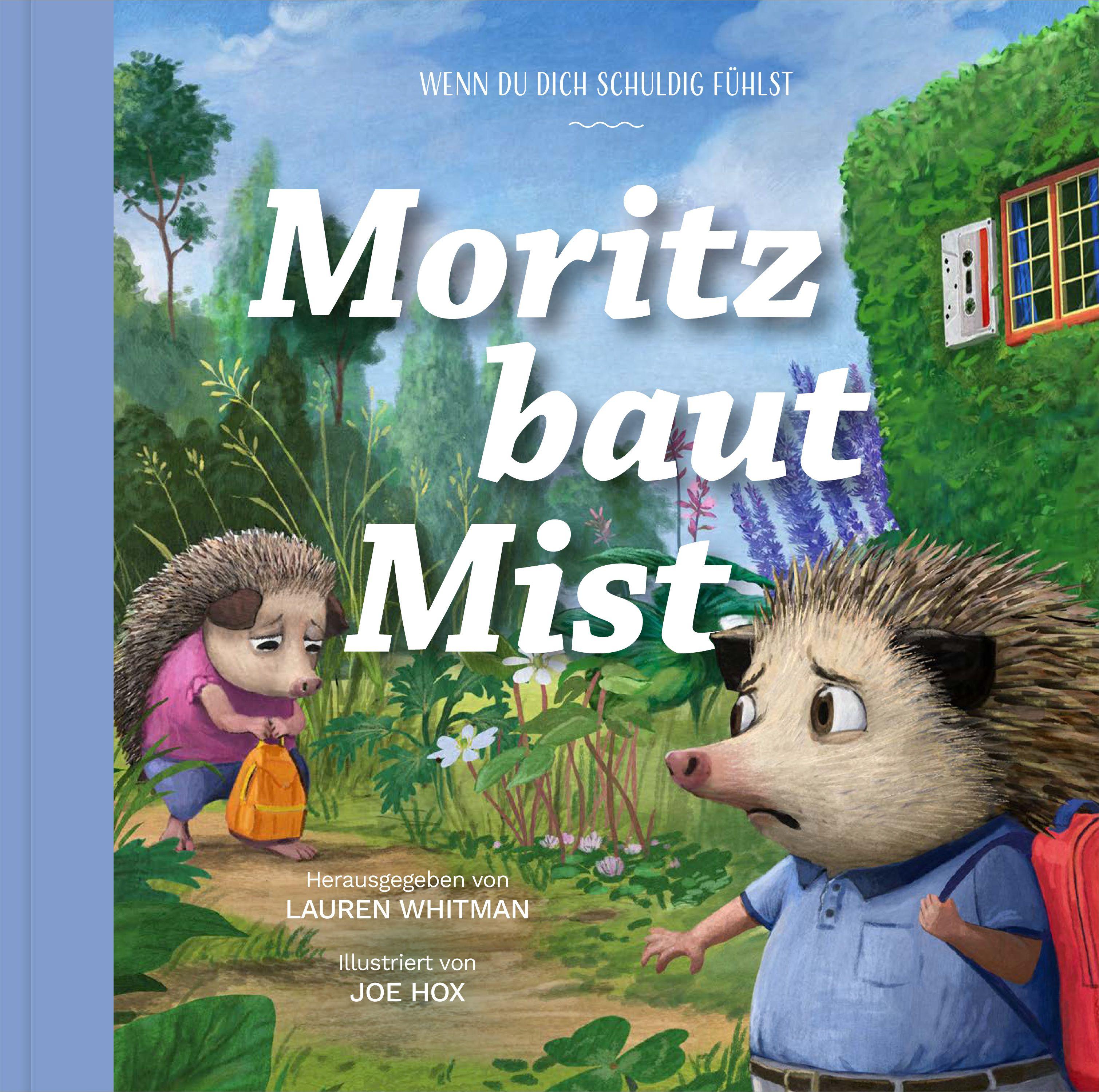 Vorderes Coverbild Moritz baut Mist
