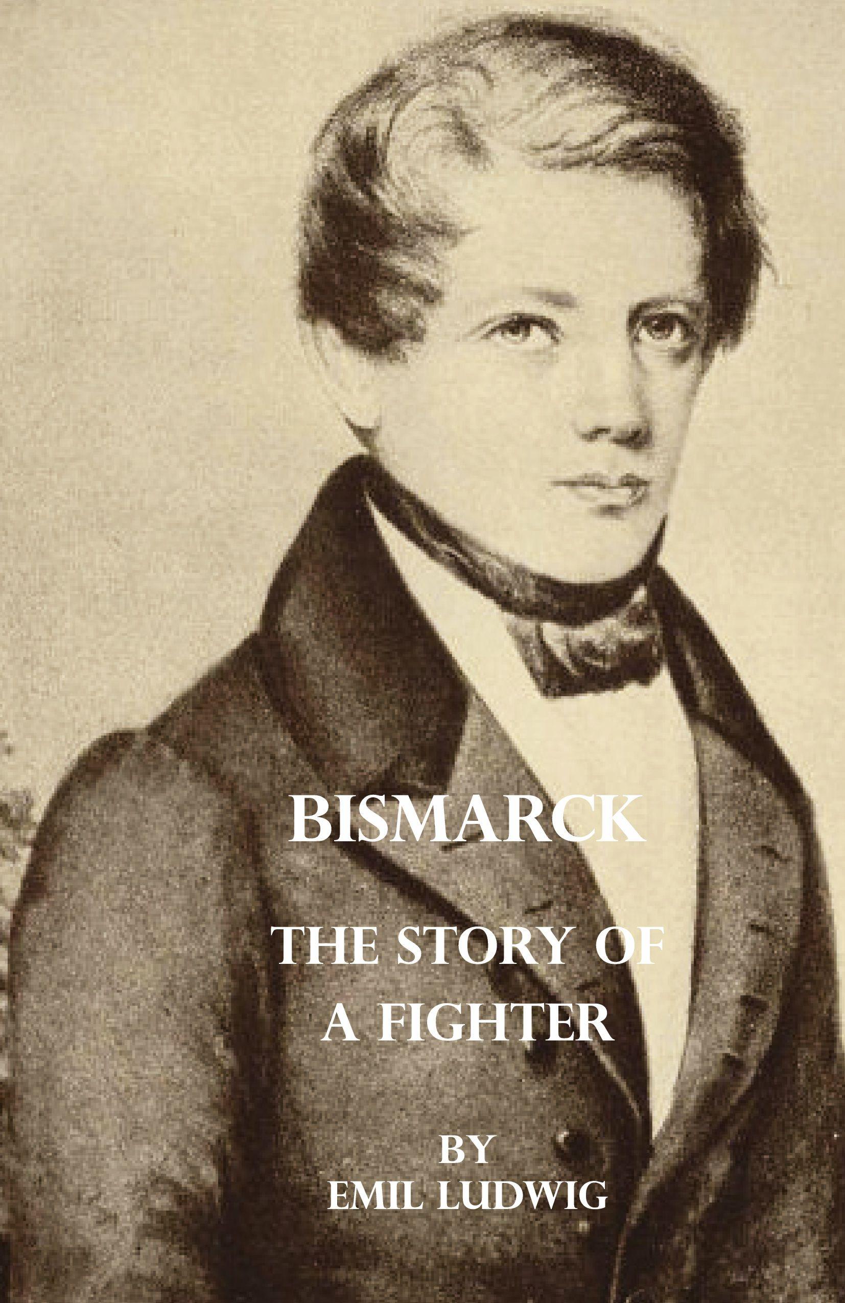 Vorderes Coverbild Bismarck - The Story Of A Fighter