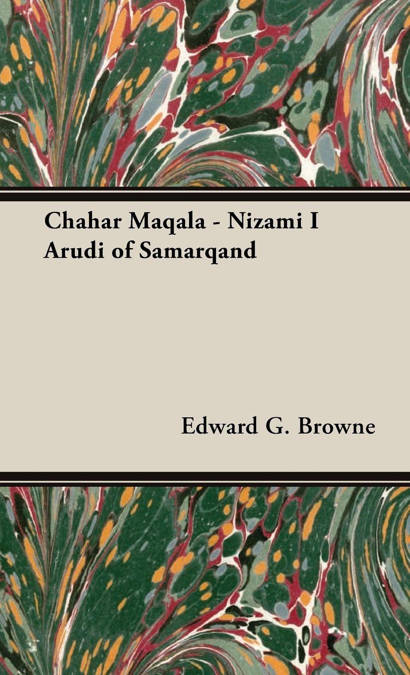 Vorderes Coverbild Chahar Maqala - Nizami I Arudi of Samarqand