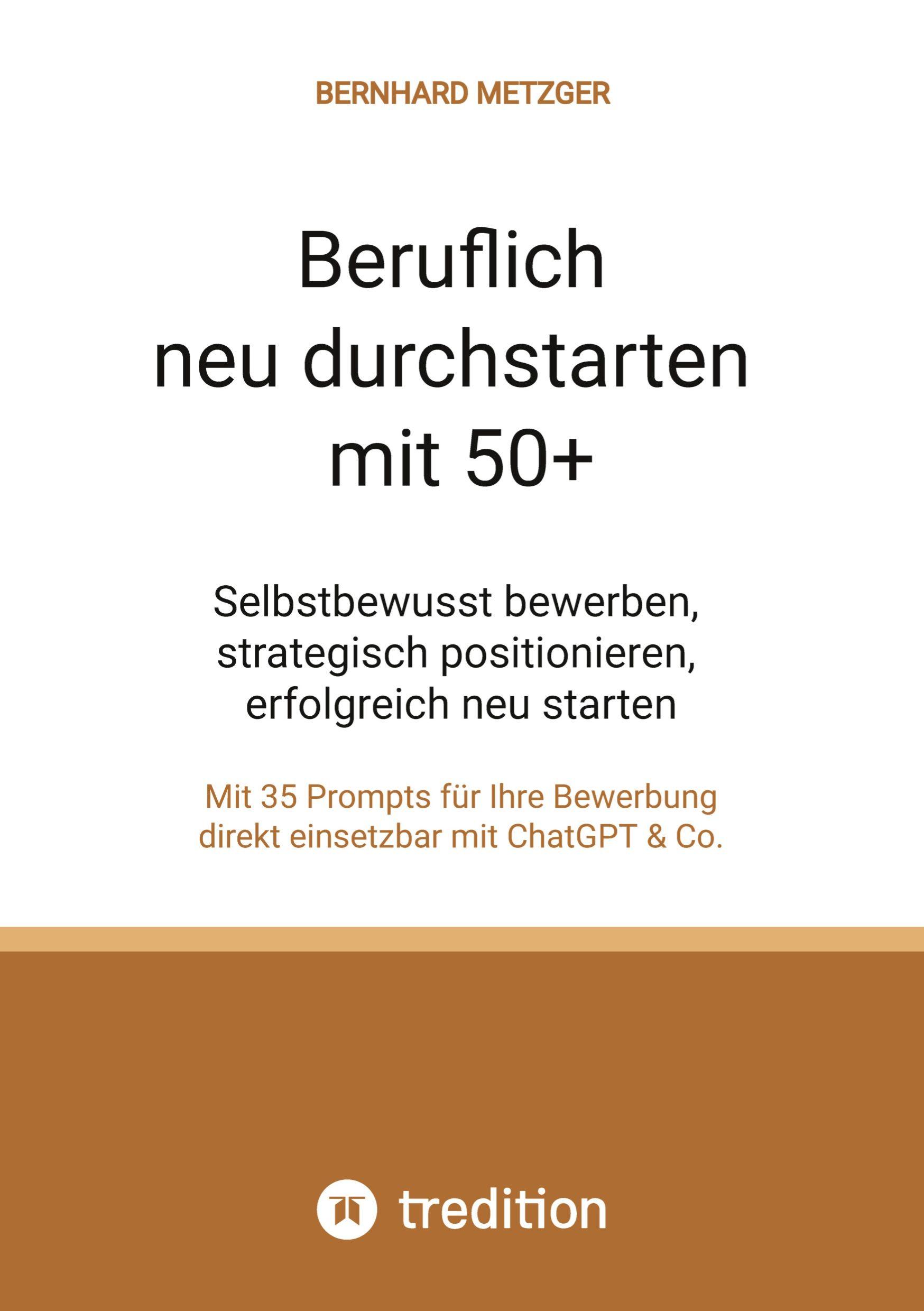 Vorderes Coverbild Beruflich neu durchstarten mit 50+