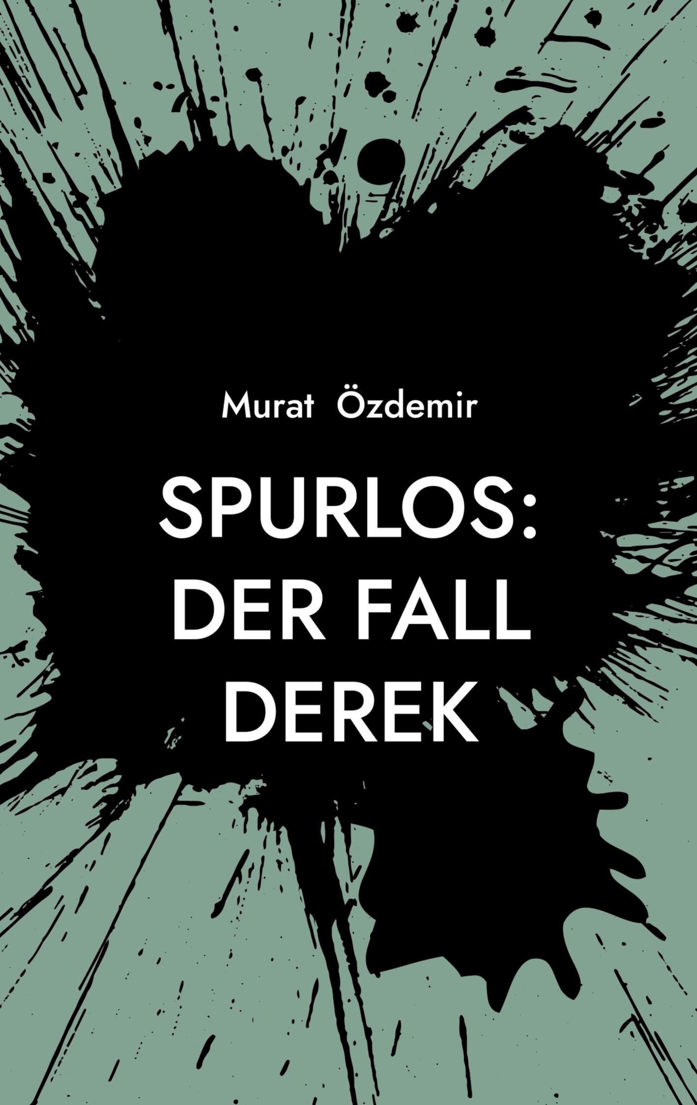 Vorderes Coverbild Spurlos: Der Fall Derek