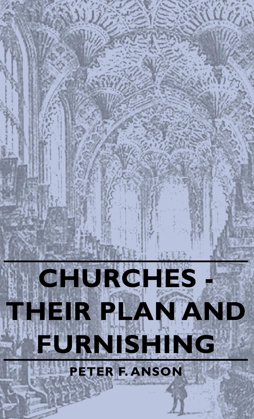 Vorderes Coverbild Churches - Their Plan and Furnishing
