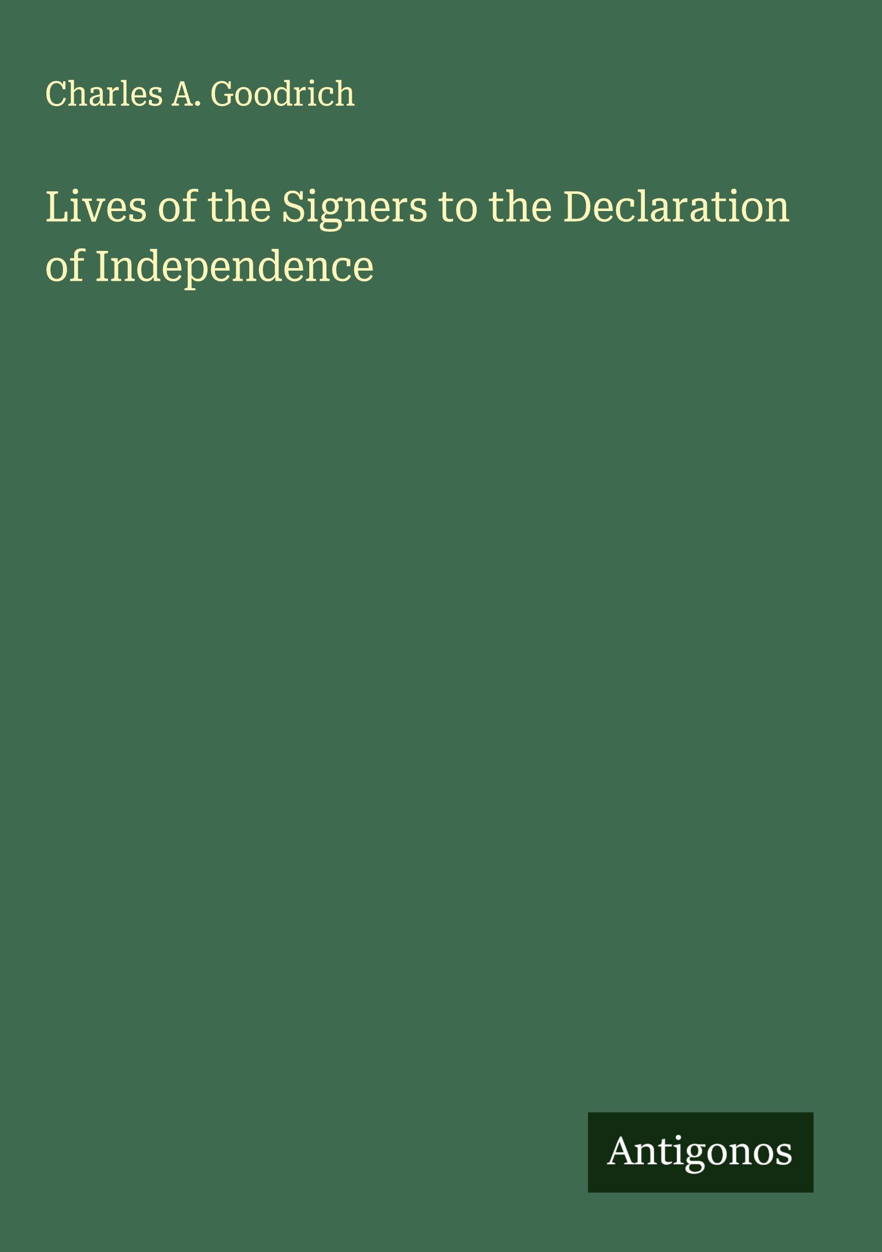 Vorderes Coverbild Lives of the Signers to the Declaration of Independence
