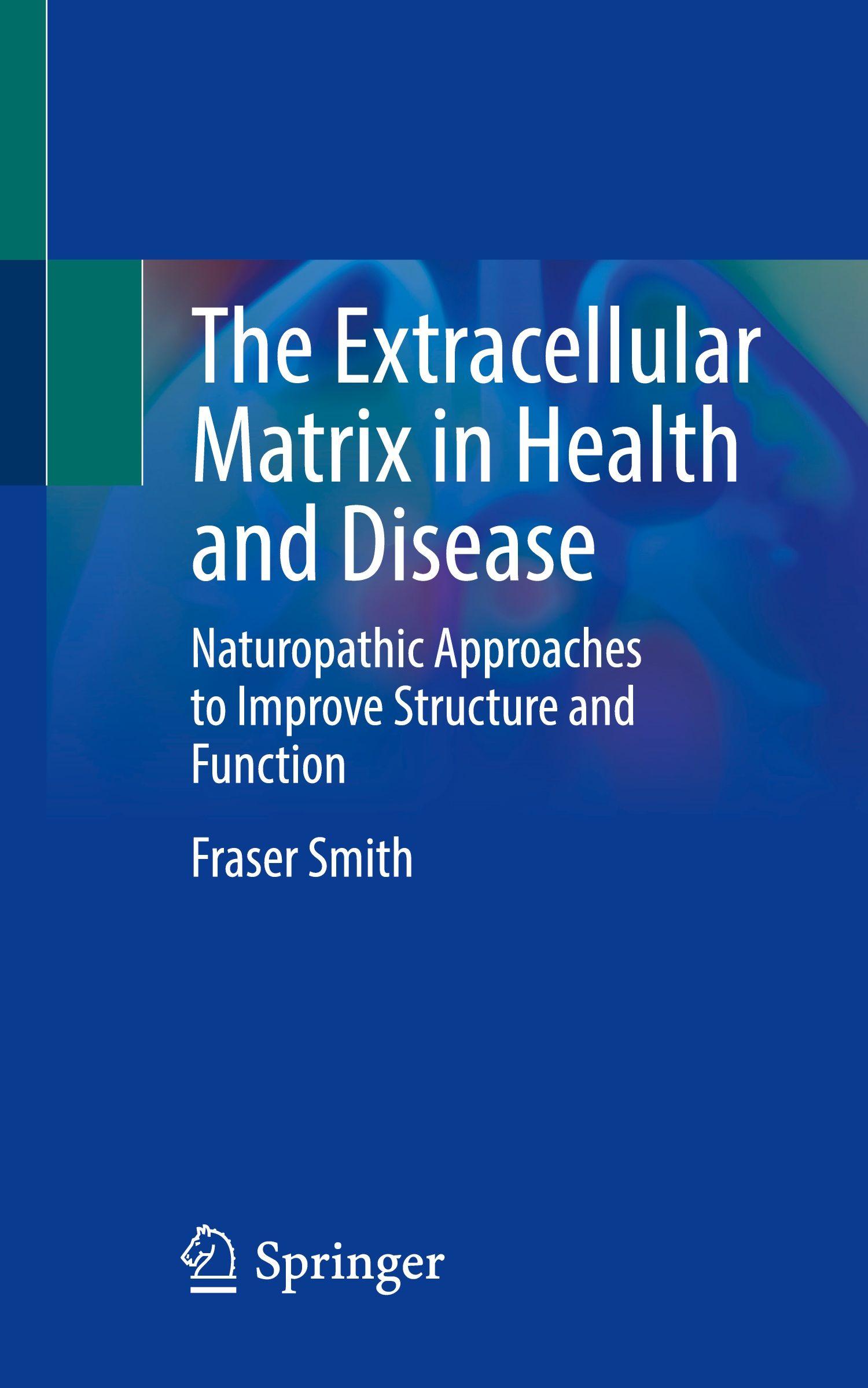 Vorderes Coverbild The Extracellular Matrix in Health and Disease