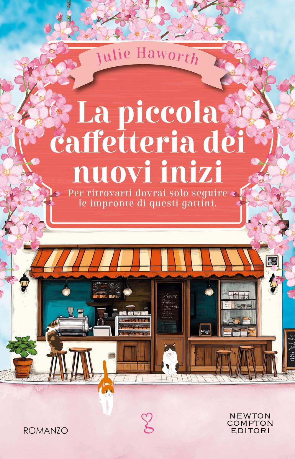 Vorderes Coverbild La piccola caffetteria dei nuovi inizi
