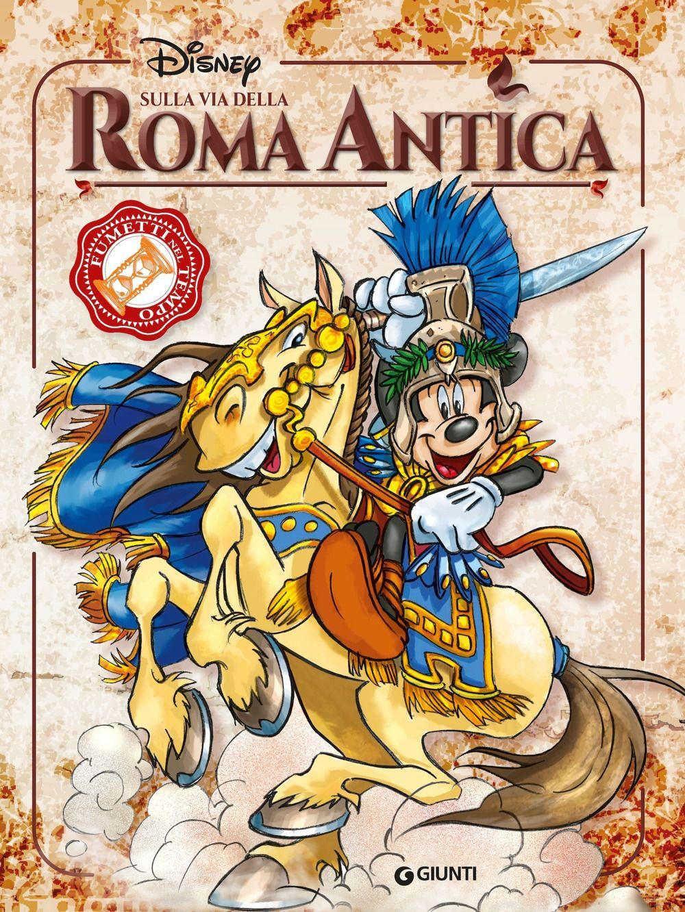Vorderes Coverbild Sulla via della Roma antica. Fumetti nel tempo