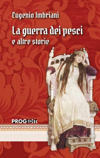Vorderes Coverbild La guerra dei pesci e altre storie