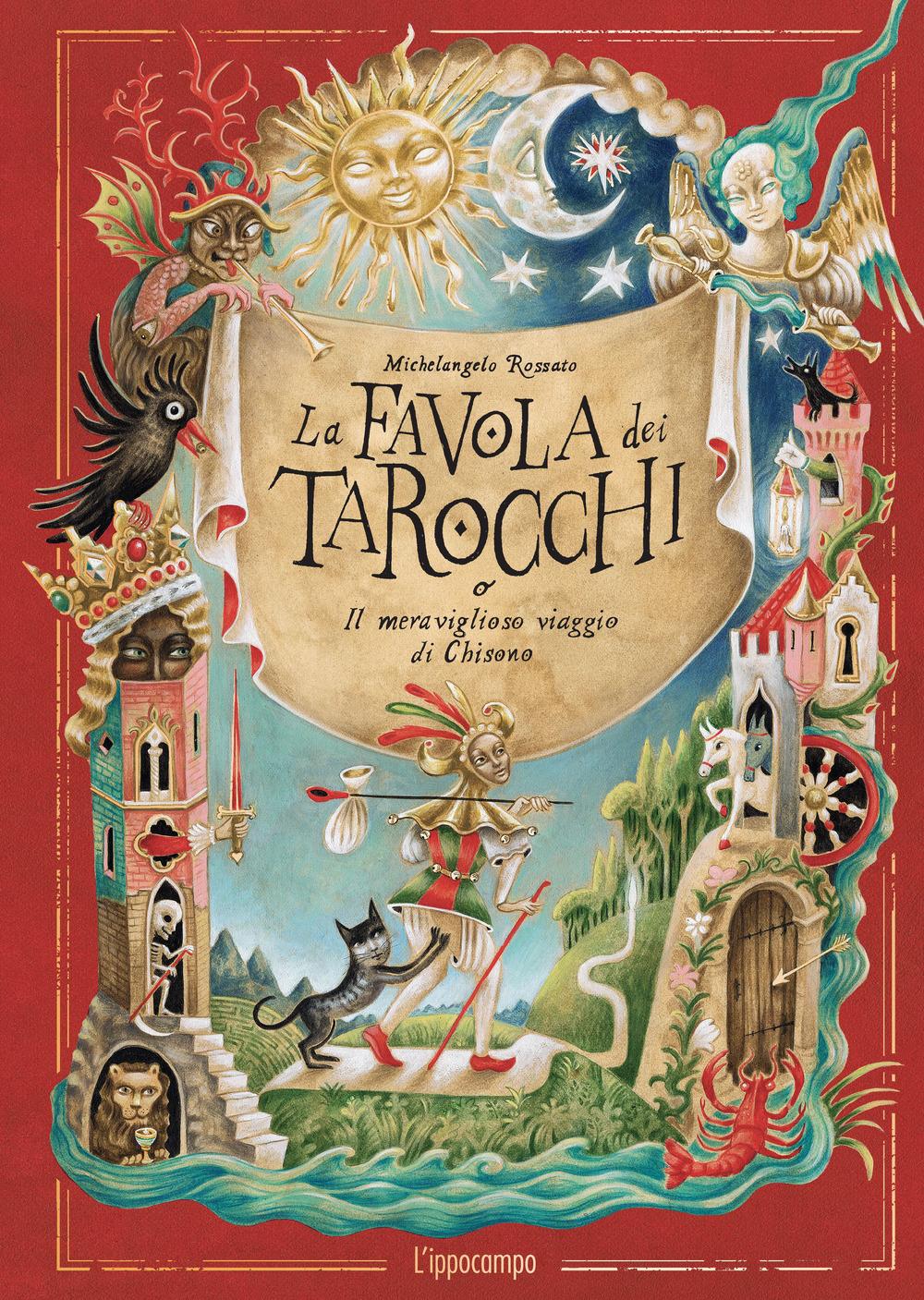 Vorderes Coverbild La favola dei tarocchi o il meraviglioso viaggio di Chisono