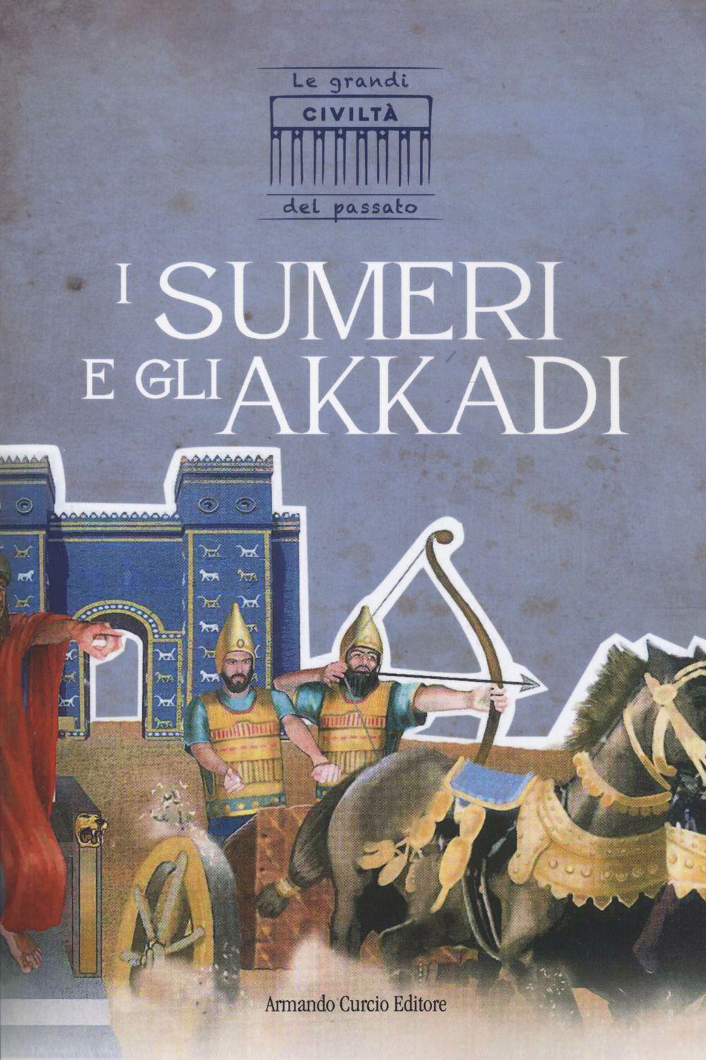 Vorderes Coverbild I sumeri e gli akkadi