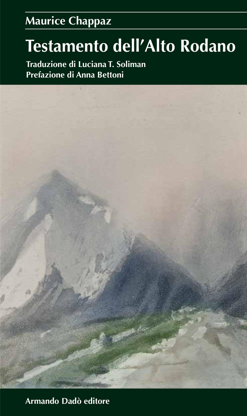 Vorderes Coverbild Il testamento dell'Alto Rodano