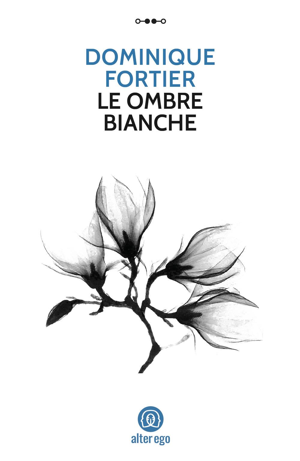 Vorderes Coverbild Le ombre bianche