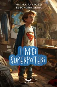Vorderes Coverbild I miei superpoteri