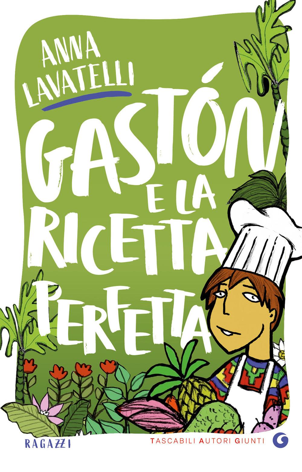 Vorderes Coverbild Gastón e la ricetta perfetta