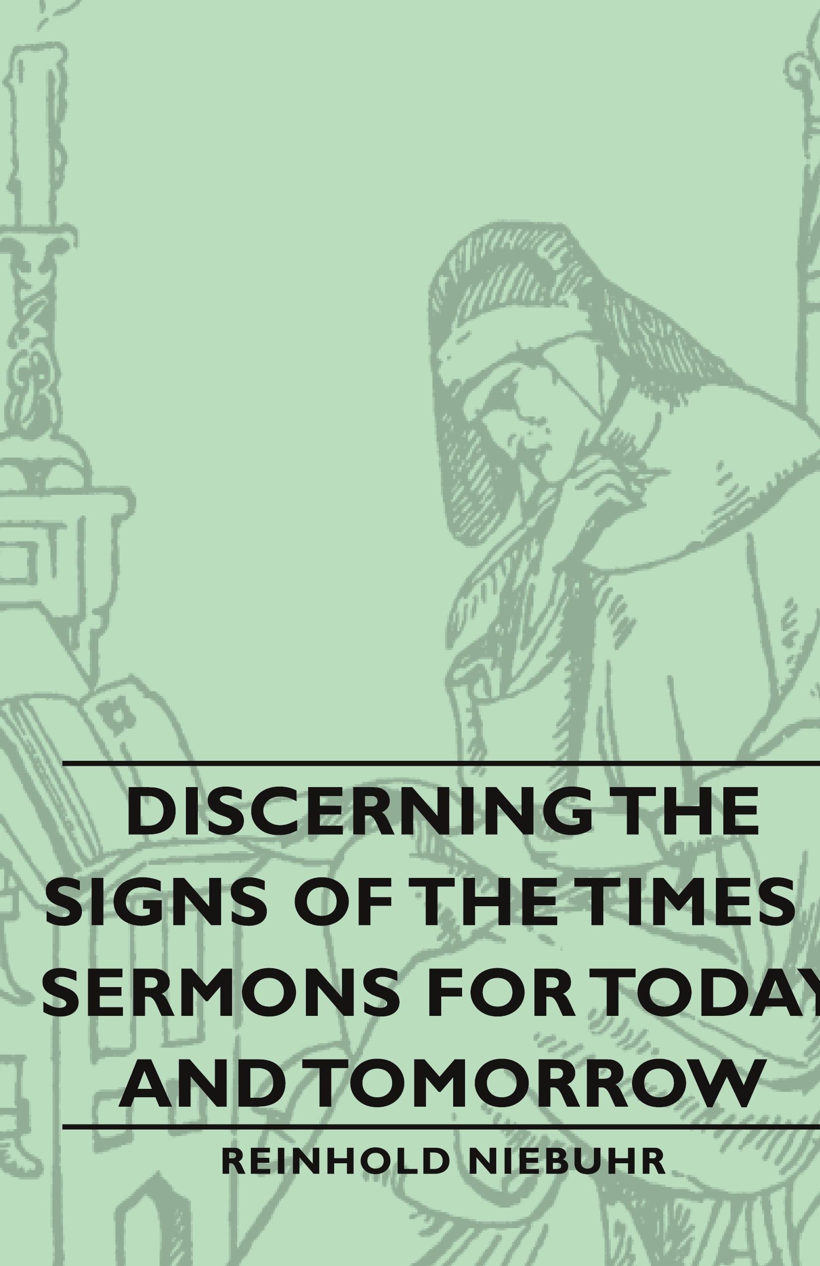 Vorderes Coverbild Discerning the Signs of the Times - Sermons for Today and Tomorrow