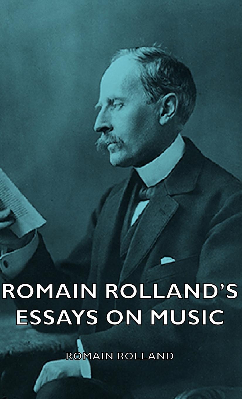 Vorderes Coverbild Romain Rolland's Essays on Music