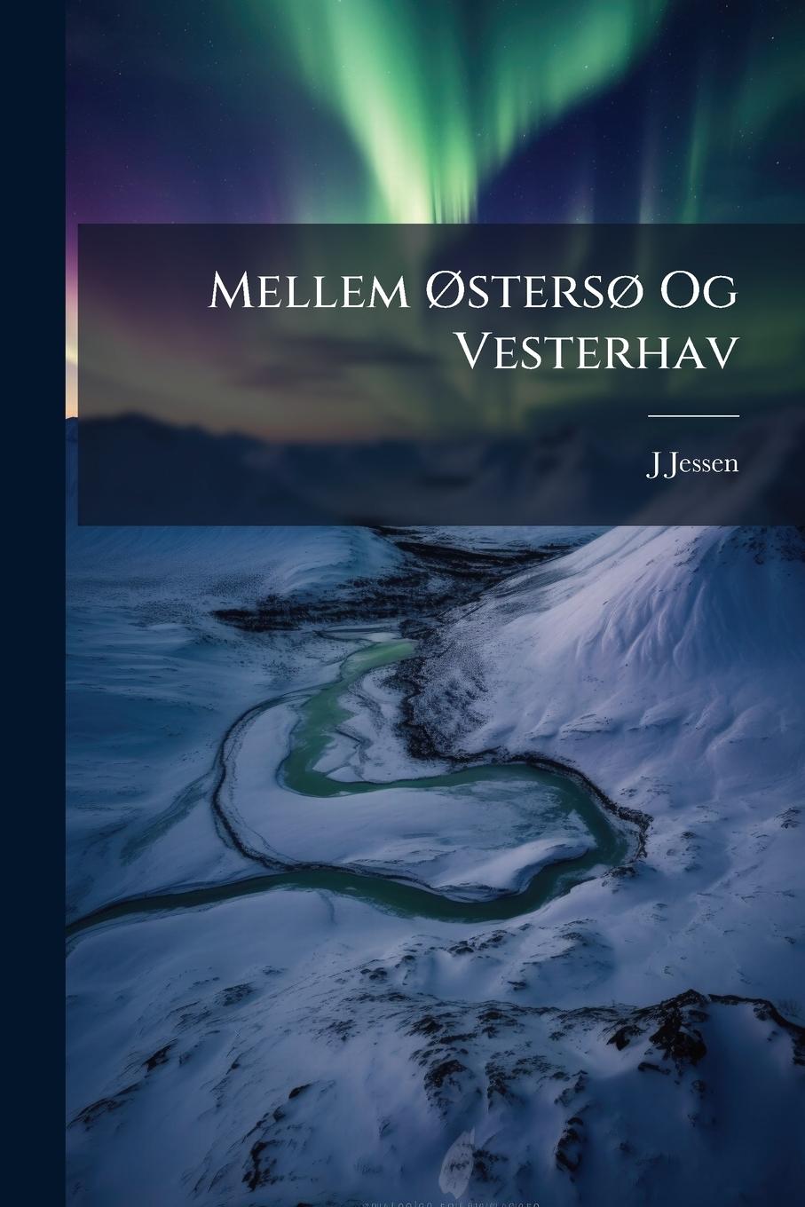 Vorderes Coverbild Mellem Ã~stersÃ, Og Vesterhav