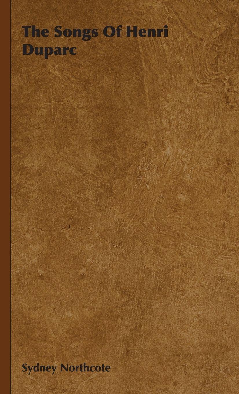 Vorderes Coverbild The Songs of Henri Duparc