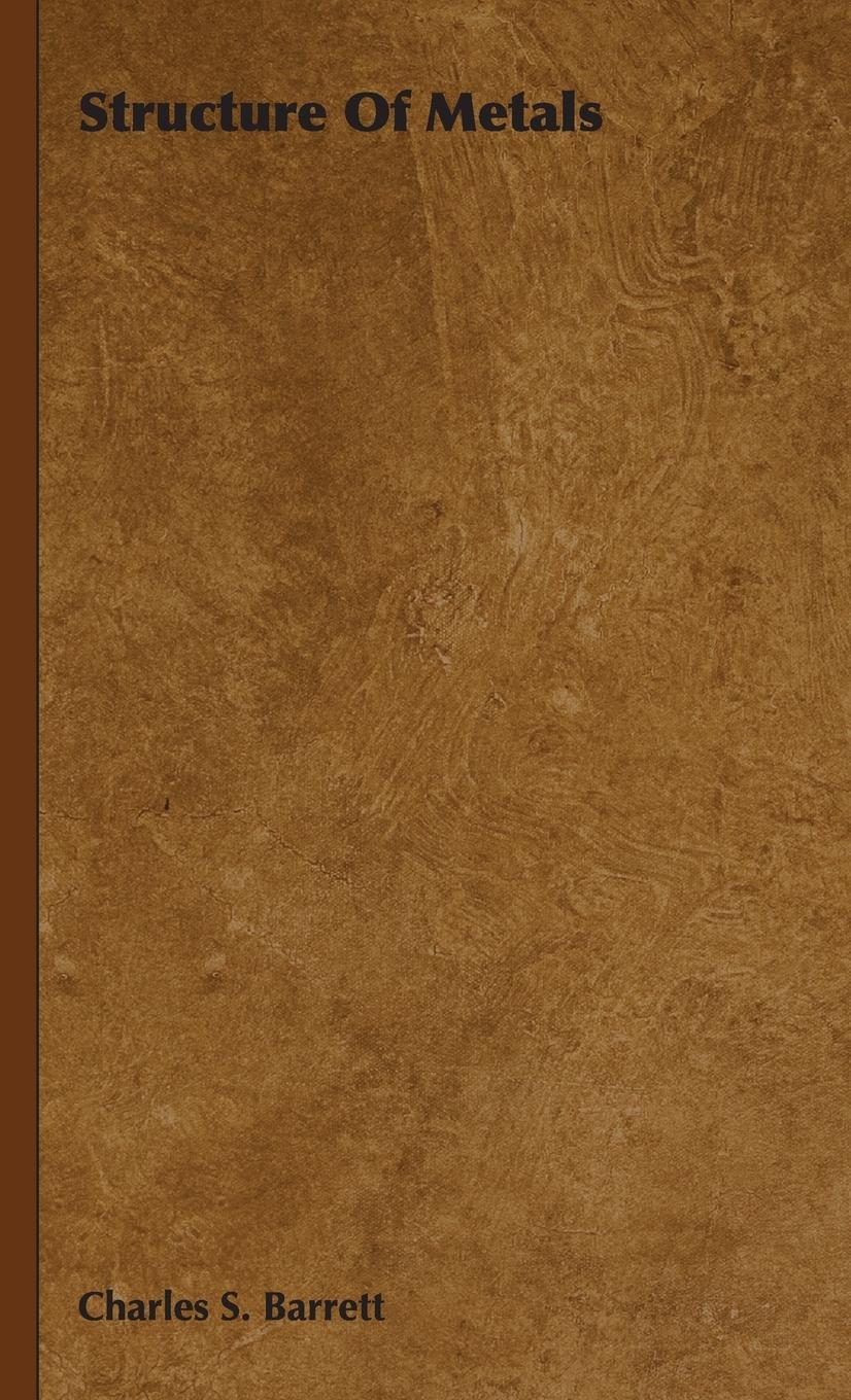 Vorderes Coverbild Structure Of Metals