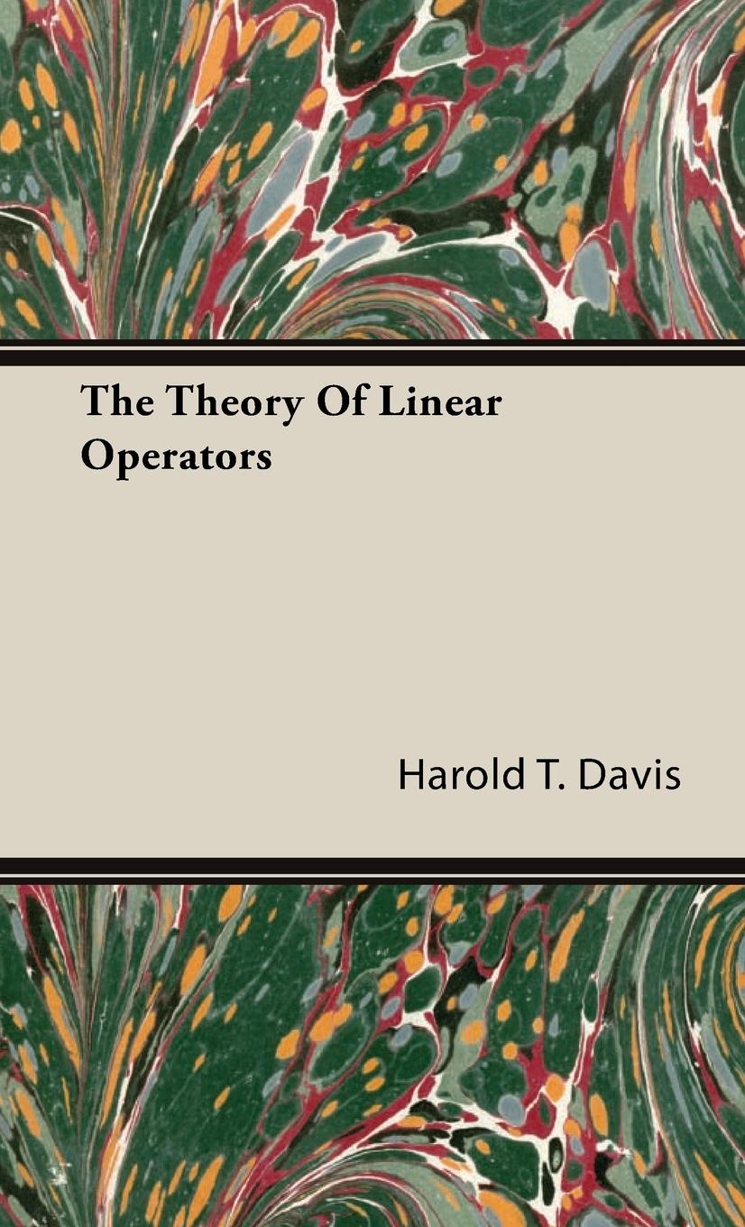 Vorderes Coverbild The Theory Of Linear Operators