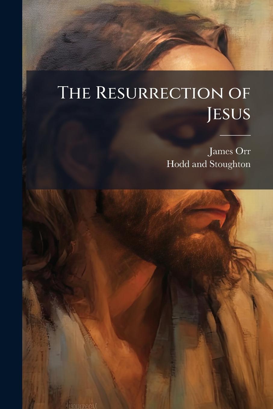 Vorderes Coverbild The Resurrection of Jesus