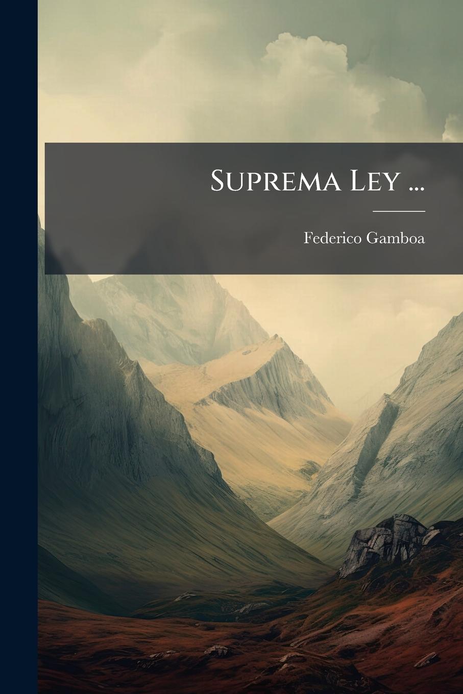 Vorderes Coverbild Suprema Ley ...
